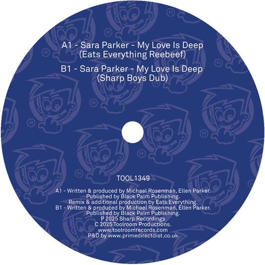Sara Parker - My Love Is Deep (Eats Everything Reebeef) [Toolroom]