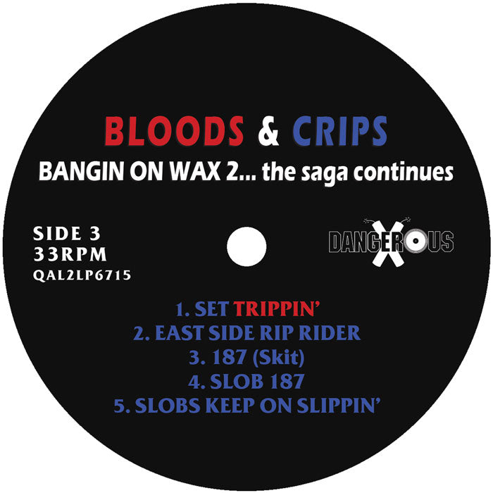 Bloods & Crips - Bangin' On Wax 2...The Saga Continues (EDICION ESPECIAL RSD2026) [Dangerous Records]