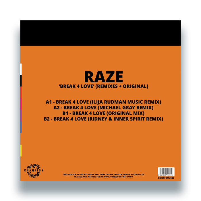Raze - Break 4 Love (Remixes + Original) [Armada Music / Champion]