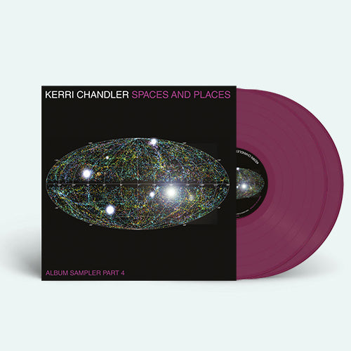 Kerri Chandler - Spaces and Places: Album Sampler 4 (2LP) [Kaoz Theory]