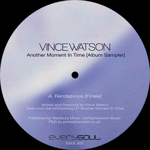 Vince Watson - Another Moment In Time [Everysoul Audio]