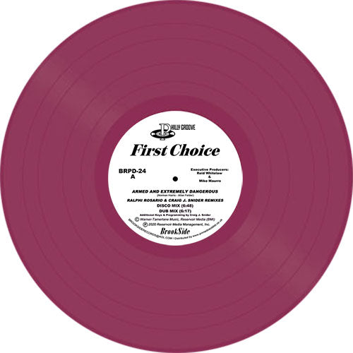 First Choice - Armed And Extremely Dangerous / Love And Happiness (Remixes) [BROOKSIDE MUSIC]