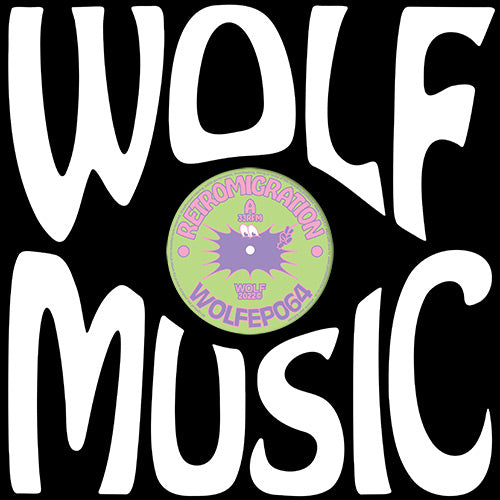 retromigration - WOLFEP064 [Wolf Music]