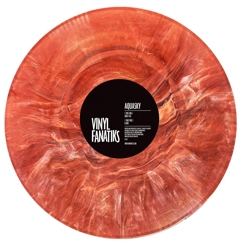 Aquasky - Don't Go / K-Rox [Vinyl Fanatiks]